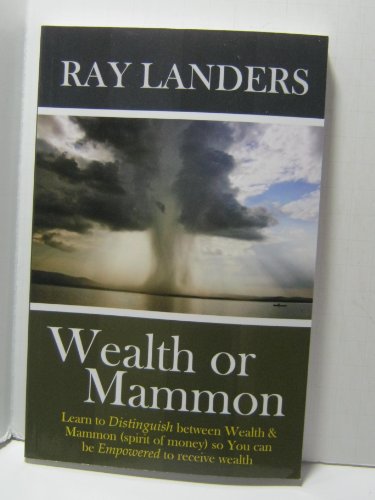 9781883654085: Wealth or Mammon