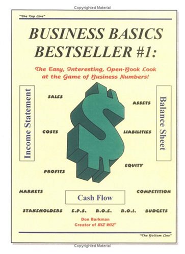 9781883655150: Business Basics Bestseller 1: The Easy, Interesting, Open-book Look at the Game of Business Numbers! 2nd Edition