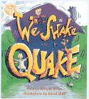 Beispielbild fr We Shake in a Quake zum Verkauf von Better World Books