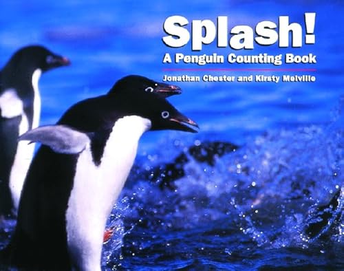 Imagen de archivo de Splash! : A Penguin Counting Book a la venta por Better World Books