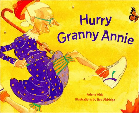 Imagen de archivo de Hurry Granny Annie a la venta por Better World Books