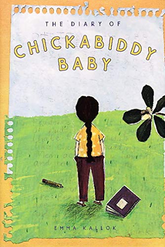 Beispielbild fr The Diary of Chickabiddy Baby zum Verkauf von Better World Books