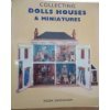 Stock image for Collecting Dolls' Houses and Miniatures for sale by ThriftBooks-Atlanta