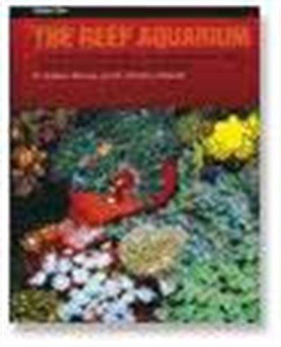 Stock image for The Reef Aquarium, Vol. 2: A Comprehensive Guide to the Identification and Care of Tropical Marine Invertebrates for sale by HPB-Emerald