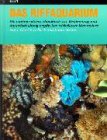 Stock image for Das Riffaquarium Band 1 - Ein umfangreiches Handbuch zur Bestimmung und Aquarienhaltung tropischer wirbelloser Meerestiere for sale by medimops