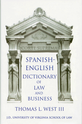 9781883707378: Spanish-English Dictionary of Law and Business