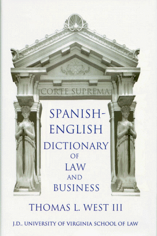Stock image for Spanish-English Dictionary Of Law And Business for sale by Front Cover Books