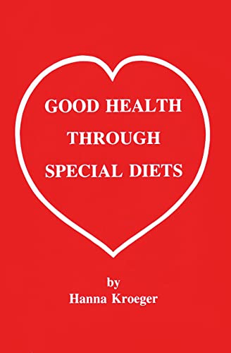 9781883713140: Good Health Through Special Diets