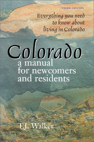 Stock image for Colorado: A Manual for Newcomers and Residents for sale by Jenson Books Inc