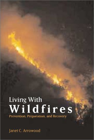 Imagen de archivo de Living With Wildfires: Prevention, Preparation, and Recovery a la venta por SecondSale