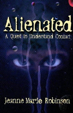 Stock image for Alienated: A Quest to Understand Contact for sale by HPB Inc.