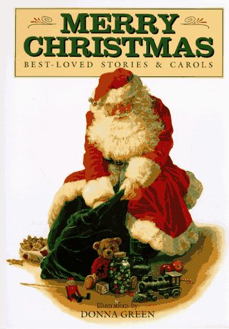 Imagen de archivo de Merry Christmas: Best Loved Stories and Carols a la venta por Hawking Books