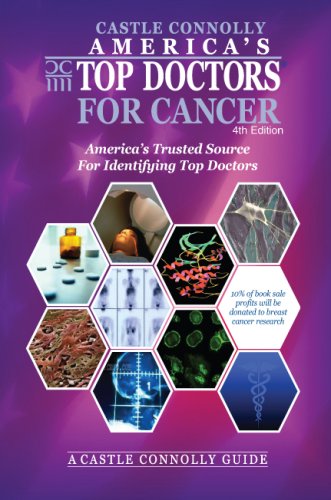 Imagen de archivo de America's Top Doctors for Cancer, 4th edition a la venta por Irish Booksellers