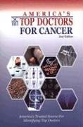 Imagen de archivo de America's Top Doctors For Cancer, 2nd Edition a la venta por The Yard Sale Store