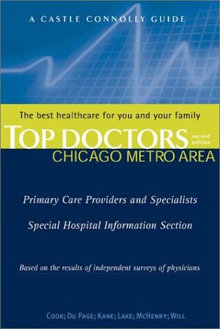 Stock image for Top Doctors: Chicago Metro Area for sale by Open Books