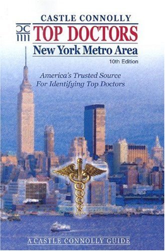 Imagen de archivo de Top Doctors: New York Metro Area 10th Edition a la venta por austin books and more
