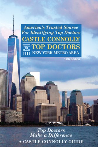 Imagen de archivo de Castle Connolly Top Doctors New York Metro Area, 17th Edition a la venta por Irish Booksellers