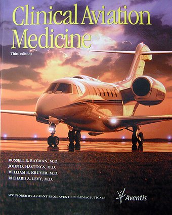 Beispielbild fr Clinical Aviation Medicine zum Verkauf von Better World Books: West