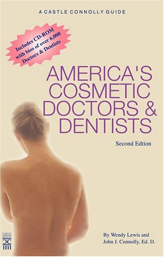 Stock image for AMERICA'S COSMETIC DR & DENTISTS (America's Cosmetic Doctors & Dentists) for sale by Wonder Book