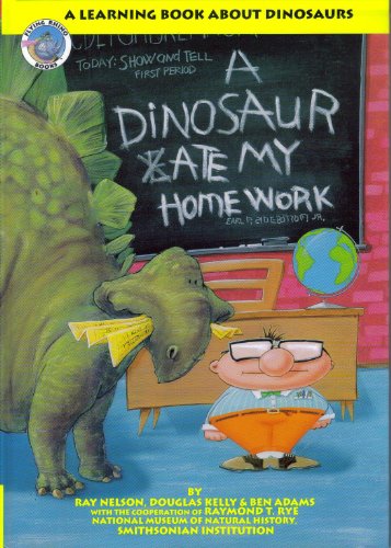 9781883772031: Title: A dinosaur ate my homework