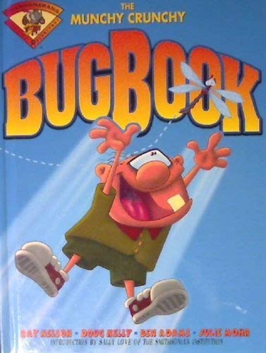 Beispielbild fr The Munchy Crunchy Bug Book zum Verkauf von Better World Books: West