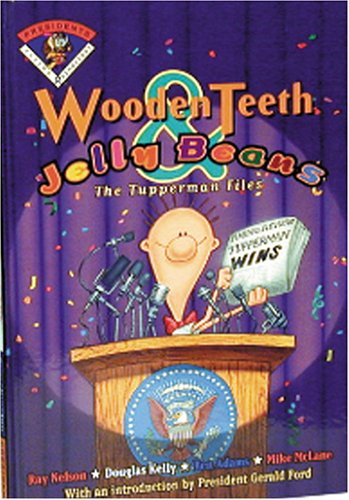 Beispielbild fr Wooden Teeth & Jelly Beans, The Tupperman Files zum Verkauf von Take Five Books