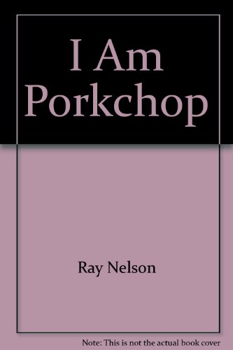 Beispielbild fr I Am Porkchop zum Verkauf von Better World Books: West