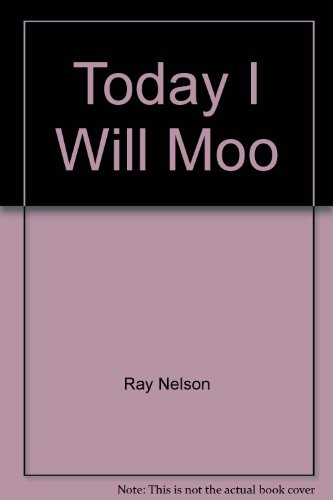 9781883772192: Today I Will Moo