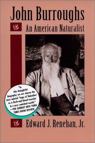 Beispielbild fr John Burroughs: An American Naturalist zum Verkauf von Bulk Book Warehouse