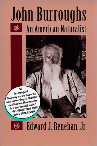Imagen de archivo de John Burroughs: An American Naturalist a la venta por Bulk Book Warehouse