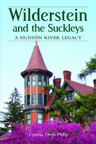 Imagen de archivo de Wilderstein and the Suckleys: A Hudson River Legacy a la venta por Bibliomadness