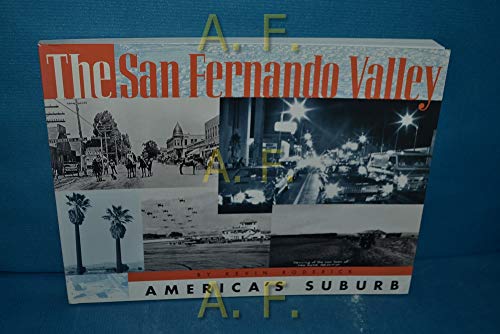 9781883792558: The San Fernando Valley: America's Suburb [Idioma Ingls]