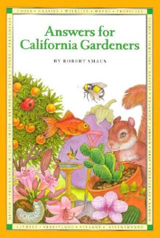 Imagen de archivo de Answers for California Gardeners a la venta por Better World Books
