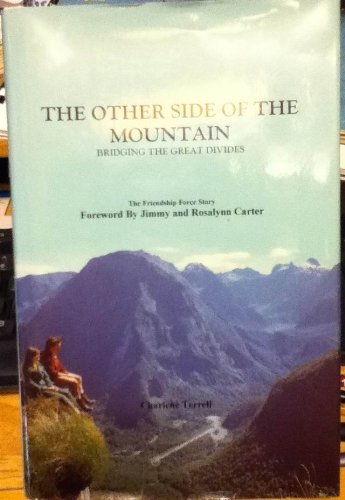 Beispielbild fr The Other Side of the Mountain : Bridging the Great Divides zum Verkauf von ThriftBooks-Dallas