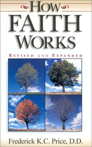 Stock image for How Faith Works for sale by Front Cover Books