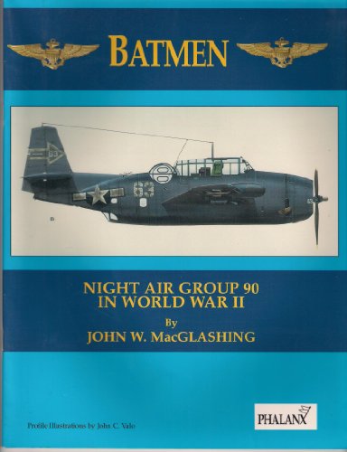 Batmen: Night Air Group 90 in World War II