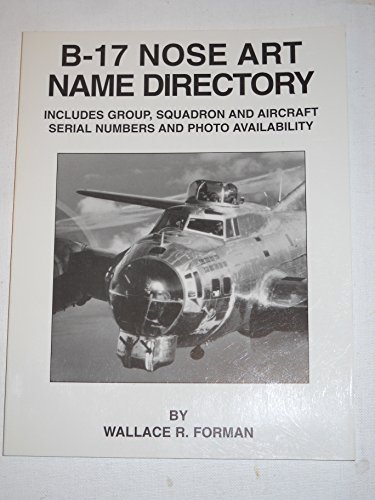9781883809140: B-17 Nose Art Name Directory