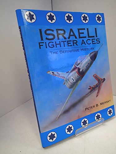 Stock image for Israeli Fighter Aces for sale by Ergodebooks