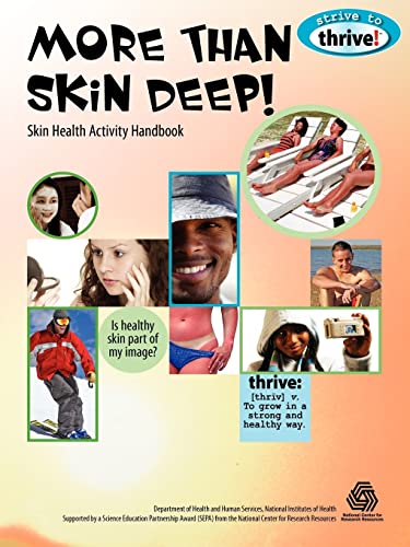 Stock image for More Than Skin Deep! Skin Health Activity Handbook (Strive to Thrive) for sale by HPB Inc.