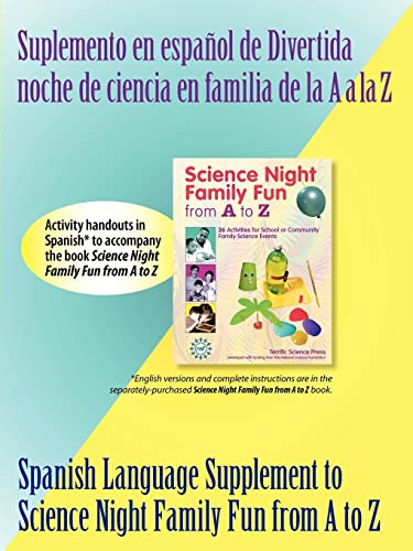 Stock image for Science Night Family Fun from A to Z (Spanish Supplement) (Spanish Edition) for sale by Revaluation Books