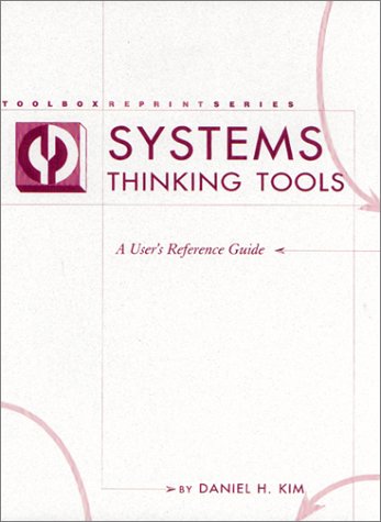 Stock image for Systems Thinking Tools: A User's Reference Guide for sale by Jenson Books Inc