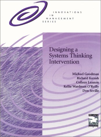 Stock image for Designing a Systems Thinking Intervention (Innovations in Management Series) for sale by Gulf Coast Books