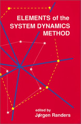9781883823443: Elements of the System Dynamics Method