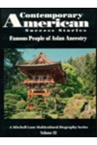 Beispielbild fr Contemporary American Success Stories: Famous People of Asian Ancestrysamuel . zum Verkauf von Bargain Treasures