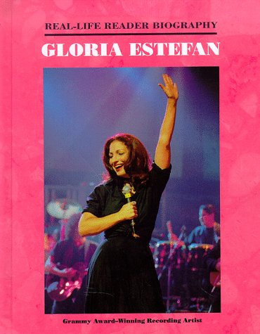 Beispielbild fr Gloria Estefan: A Real-Life Reader Biography zum Verkauf von Front Cover Books