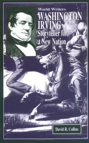 9781883846503: Washington Irving: Storyteller for a New Nation (World Writers)