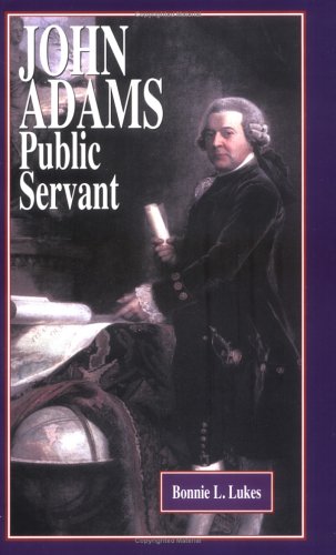 9781883846800: John Adams: Public Servant (Notable Americans)