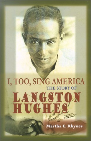 Stock image for I, Too, Sing America: The Story of Langston Hughes (World Writers) for sale by Ergodebooks