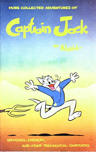 More Collected Adventures of Captain Jack (Volume 2) (9781883847227) by Kazaleh, Mike