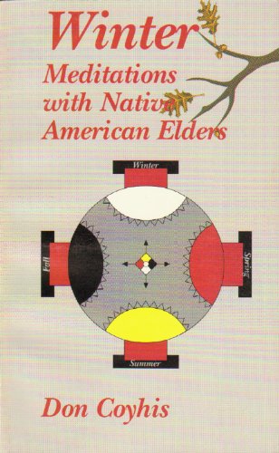 Stock image for Winter: Meditations with Native American Elders for sale by Jenson Books Inc